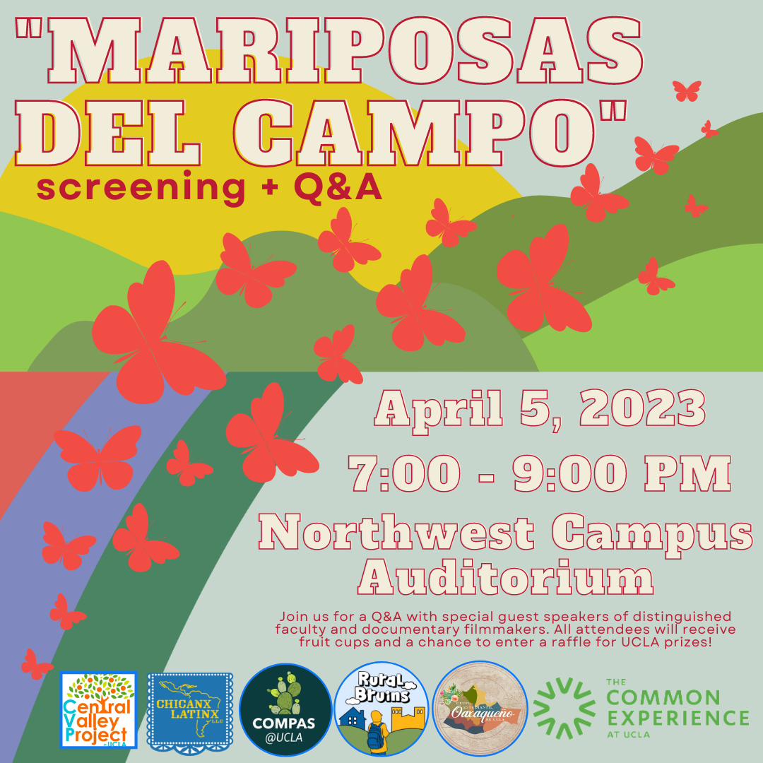 The event name is located on the top left of the flier "Mariposas Del Campo" screening + Q&A. The event details are found in the bottom right, with butterflies, green hills, the sun, and a rainbow depicted in simple solid colors in the background.