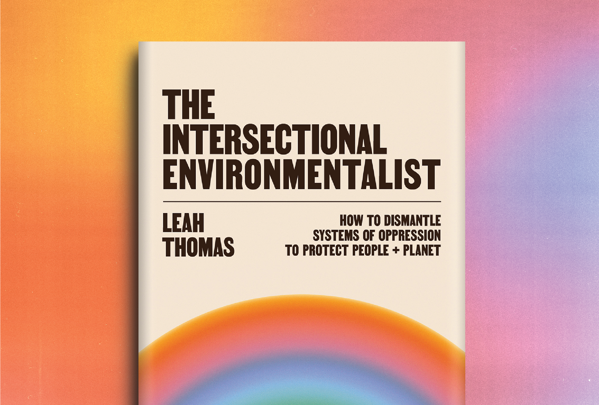 Intersectional environmentalist The Common Experience