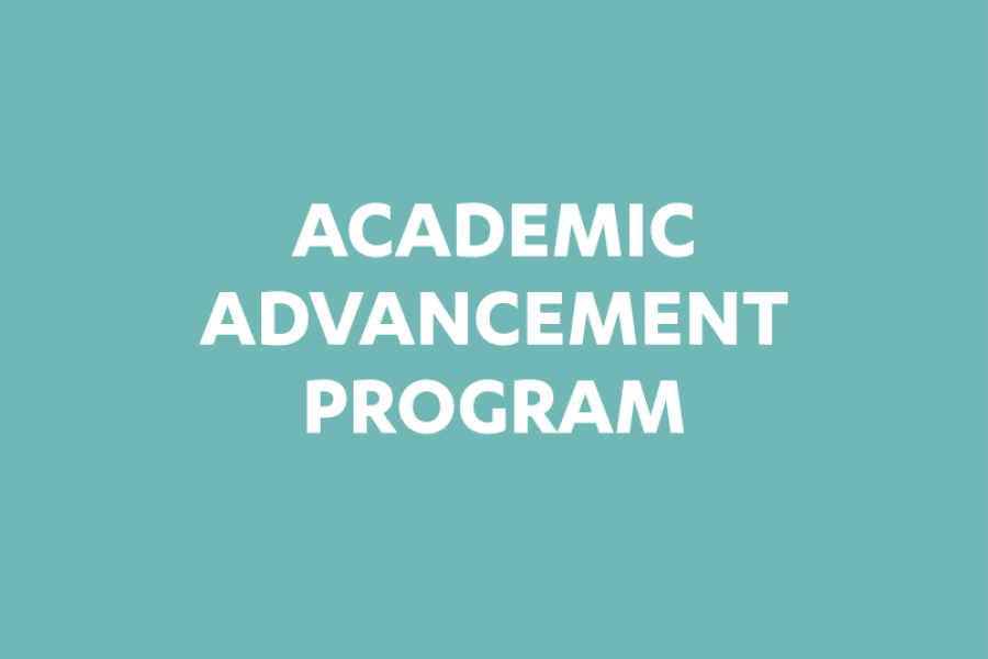 ACADEMIC ADVANCEMENT PROGRAM